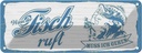 Blechschild 10x27 cm wenn Fisch ruft muss ich gehen Spruch Zitat