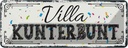Blechschild 10x27 cm Villa Kunterbunt Spruch Zitat