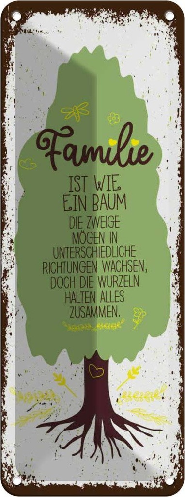 Blechschild 27x10 cm Familie ist Baum halten alles Zusammen Spruch Zitat