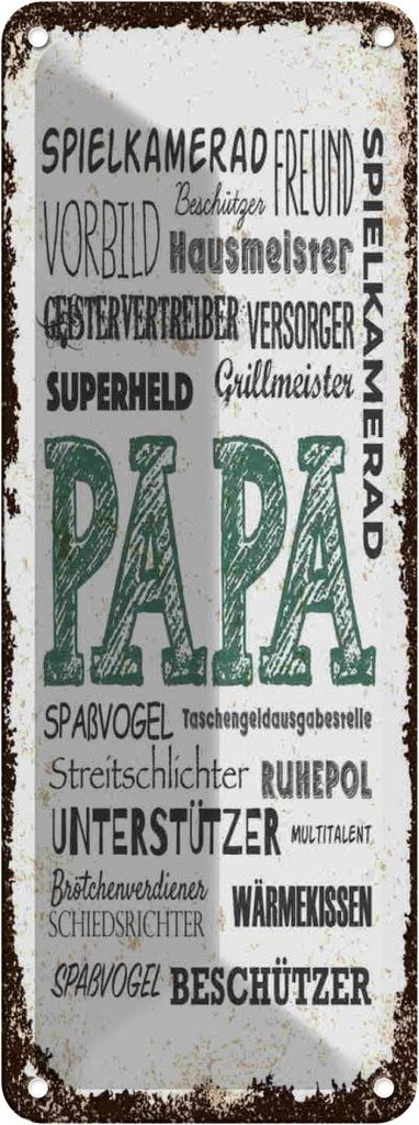 Blechschild 27x10 cm Papa Spielkamerad Beschützer Freund Spruch Zitat