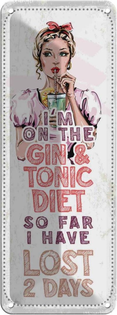 Blechschild 27x10 cm I`m on the Gin & Tonic Diet