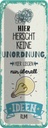 Blechschild 27x10 cm hier keine Unordnung nur Ideen Spruch Zitat
