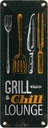 Blechschild 27x10 cm Grill & Chill Lounge Grillen