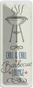 Blechschild 27x10 cm Chill & Chill Barbecue Lounge
