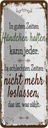 Blechschild 27x10 cm in guten Zeiten Händchen halten Spruch Zitat