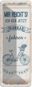 Blechschild 27x10 cm Mir reicht´s ich geh Fahrrad fahren Spruch Zitat