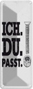 Blechschild 27x10 cm Ich Du Passt Schraube Mutter Spruch Zitat