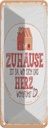 Blechschild 27x10 cm Zuhause da wo Herz wohlfühlt Spruch Zitat