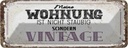Blechschild 10x27 cm Wohnung nicht staubig Vintage Spruch Zitat
