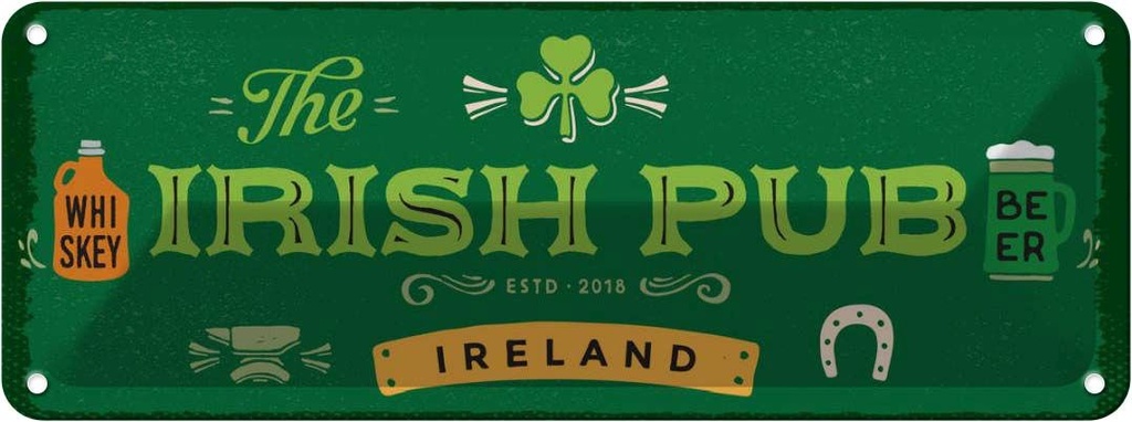 Blechschild 10x27 cm Ireland Irish Pub Whiskey Beer