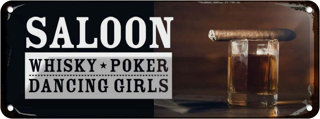 Blechschild 10x27 cm Saloon Whisky Poker Dancing girls