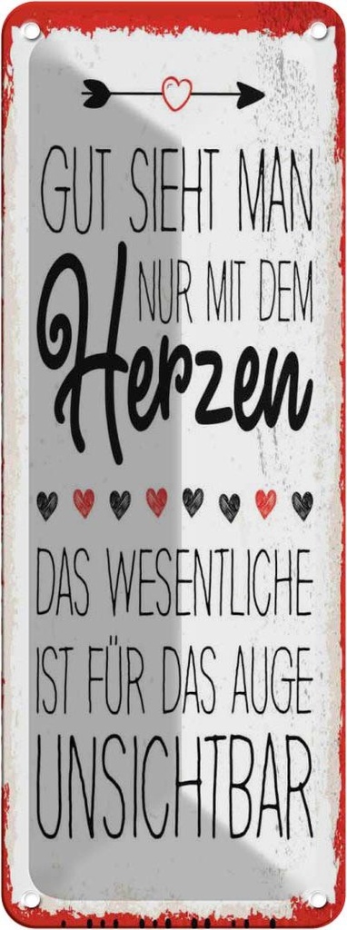 Blechschild 27x10 cm Gut sieht man nur mit dem Herzen Spruch Zitat