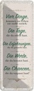 Blechschild 27x10 cm Vier Dinge kommen nie zurück Spruch Zitat
