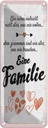 Blechschild 27x10 cm Familie Zusammen sind wir alles Spruch Zitat