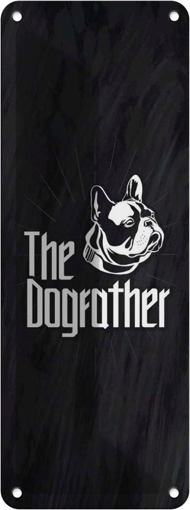 Blechschild 27x10 cm Hund Dog The Dogfather