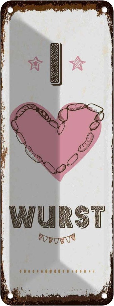 Blechschild 27x10 cm Essen I love Wurst Herz Spruch Zitat