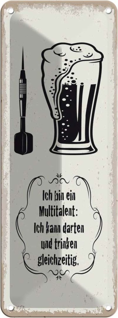 Blechschild 27x10 cm Multitalent kann trinken darten Spruch Zitat