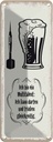 Blechschild 27x10 cm Multitalent kann trinken darten Spruch Zitat