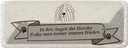 Blechschild 10x27 cm In den Augen des Hundes Frieden Hund