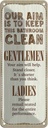 Blechschild 27x10 cm Keep this bathroom clean