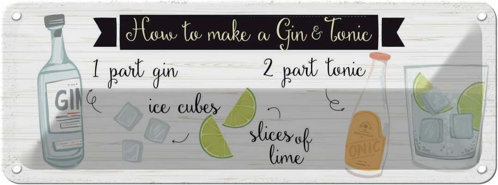 Blechschild 10x27 cm How to make a Gin & Tonic