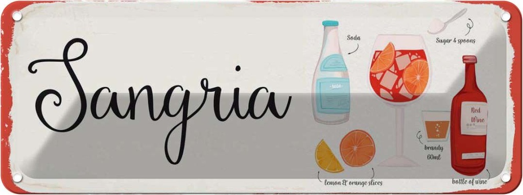 Blechschild 10x27 cm Sangria Cocktail Recipe Soda