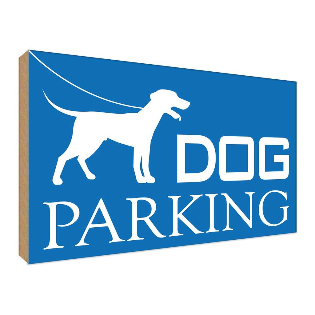 Holzschild 30x40 cm Dog Parking Tier Haustier
