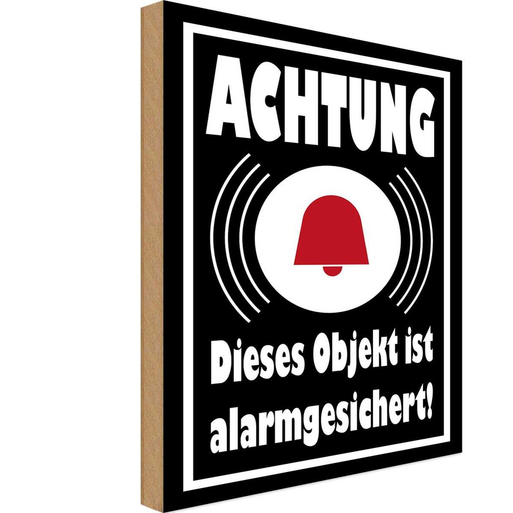 Holzschild 40x30 cm Achtung Objekt alarmgesichert Warnschild Hinweisschild