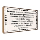 Holzschild 30x40 cm Zuhause iwo Leben tanzen lernt Spruch Zitat