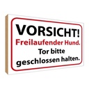 Holzschild 30x40 cm Vorsicht Freilaufender Hund Warnschild Hinweisschild