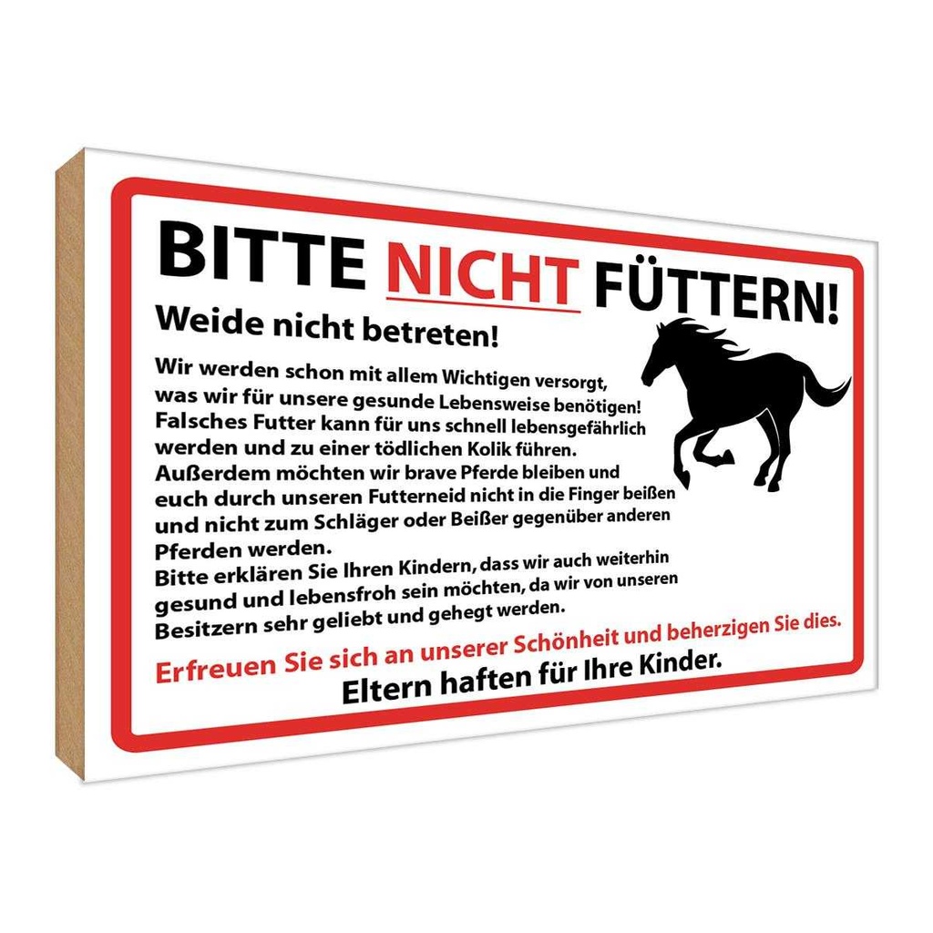 Holzschild 30x40 cm Bitte nicht füttern Pferde Warnschild Hinweisschild