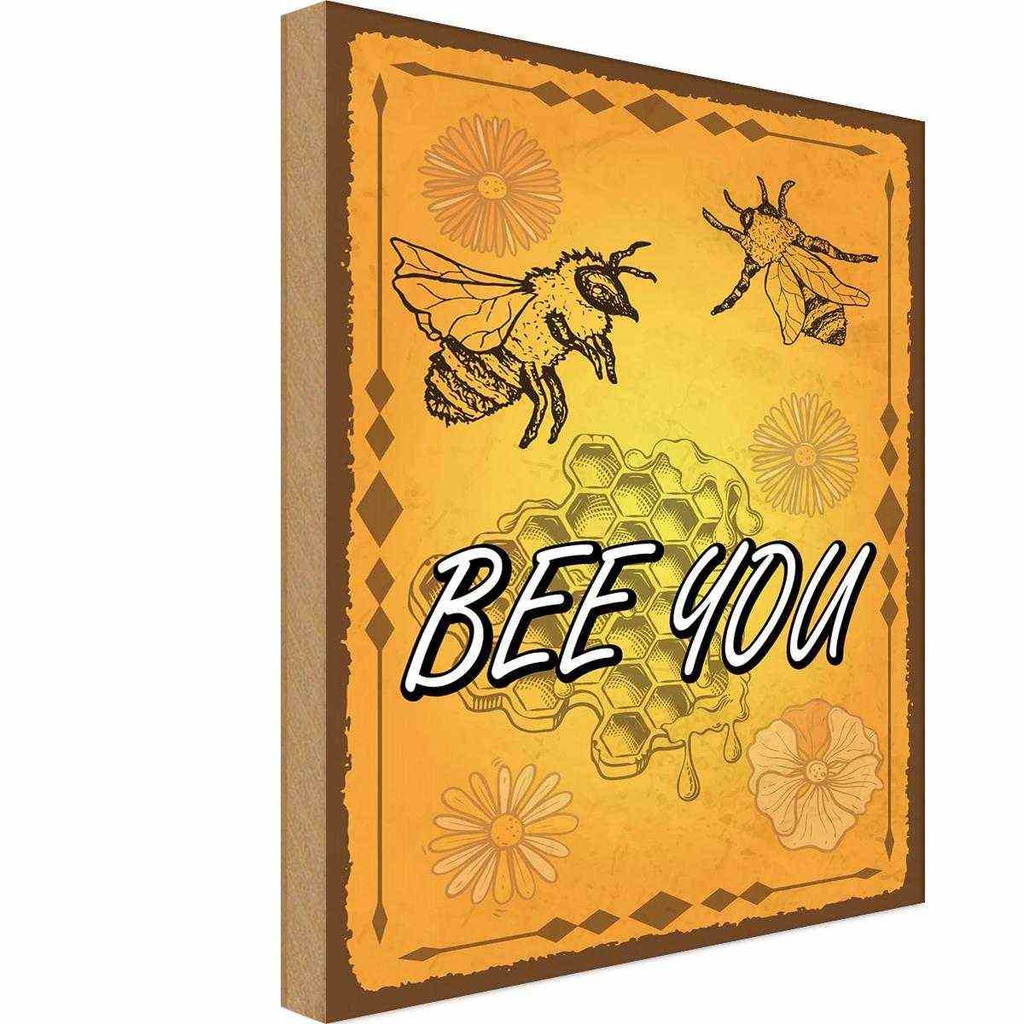 Holzschild 40x30 cm Bee you Biene Honig Imkerei Dekoration