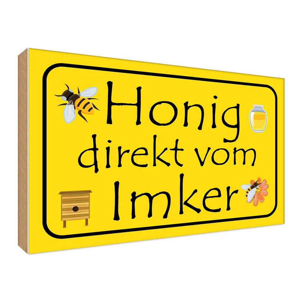 Holzschild 30x40 cm Honig direkt vom Imker Tier Haustier