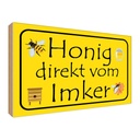 Holzschild 30x40 cm Honig direkt vom Imker Tier Haustier