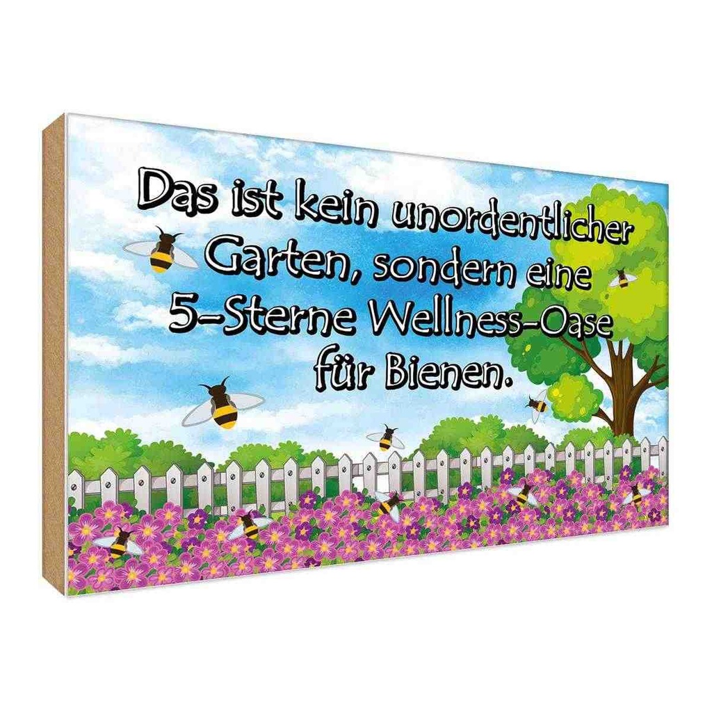 Holzschild 30x40 cm kein Garten 5 Sterne Oase Geschenk