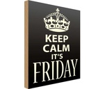 Holzschild 40x30 cm Keep Calm it`s Friday