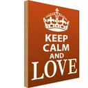Holzschild 40x30 cm Keep Calm and Love