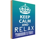 Holzschild 40x30 cm Keep Calm and relax is Friday
