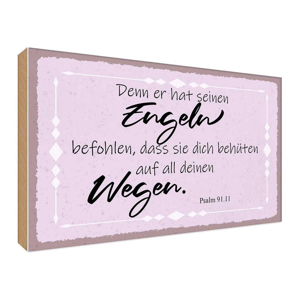 Holzschild 30x40 cm er hat seinen Engeln befohlen Dekoration