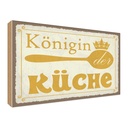 Holzschild 30x40 cm Königin der Küche Krone Kochen