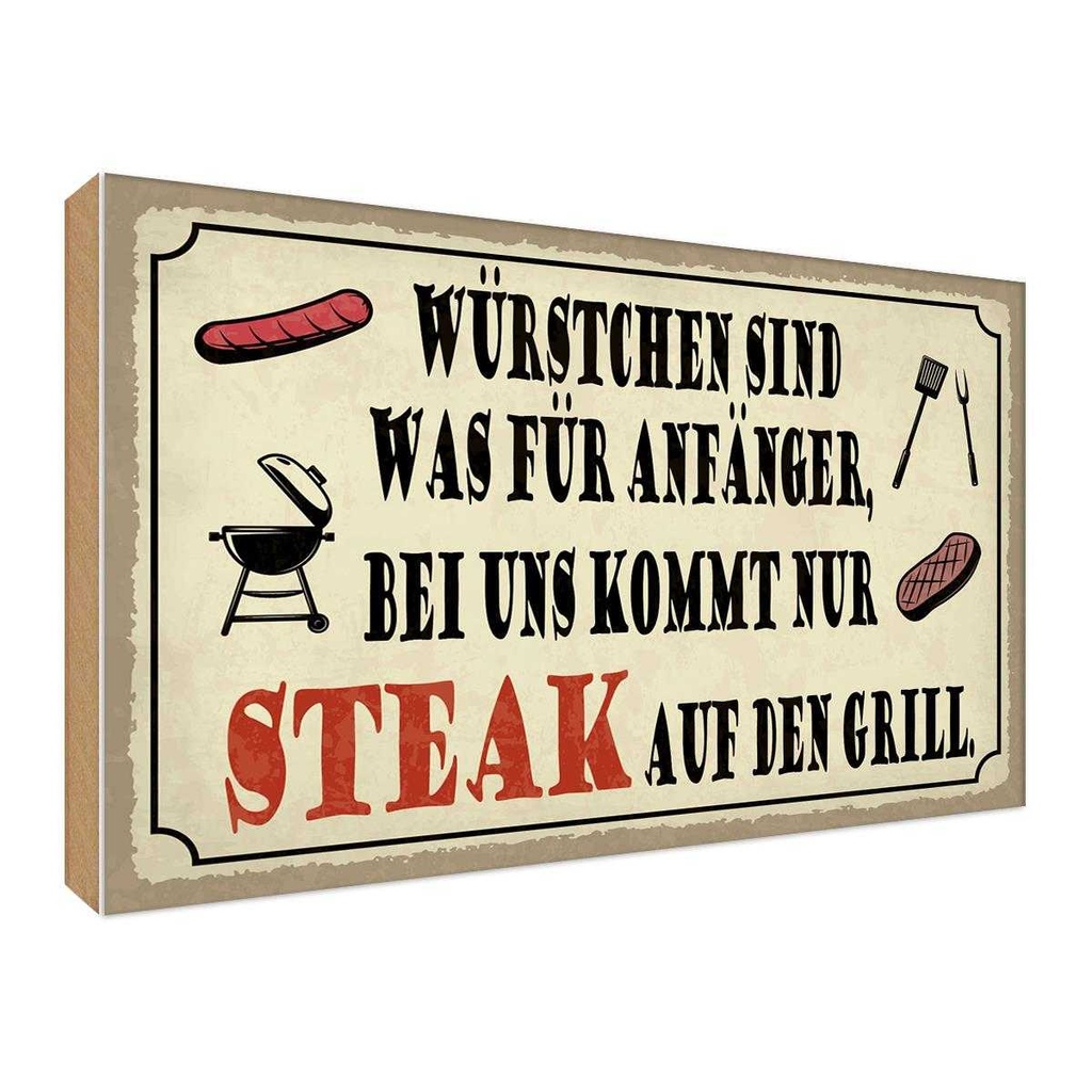 Holzschild 30x40 cm bei uns kommt Steak auf Grill Essen Trinken