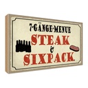 Holzschild 30x40 cm 7 Gänge Menü Steak Sixpack Grill
