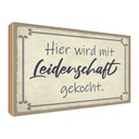 Holzschild 30x40 cm hier mit Leidenschaft gekocht Dekoration