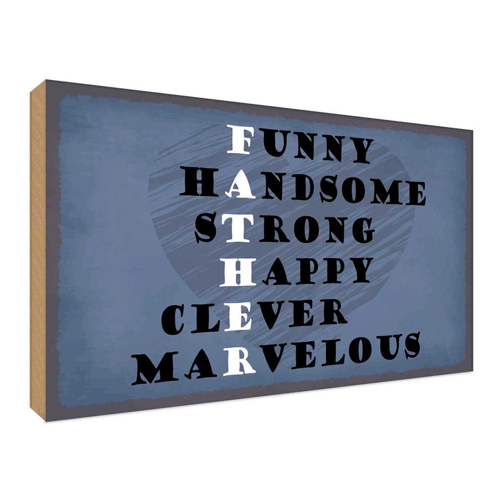 Holzschild 30x40 cm Father funny happy clever Papa Männer Frauen