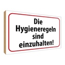 Holzschild 30x40 cm Hygieneregeln sind einzuhalten Warnschild Hinweisschild