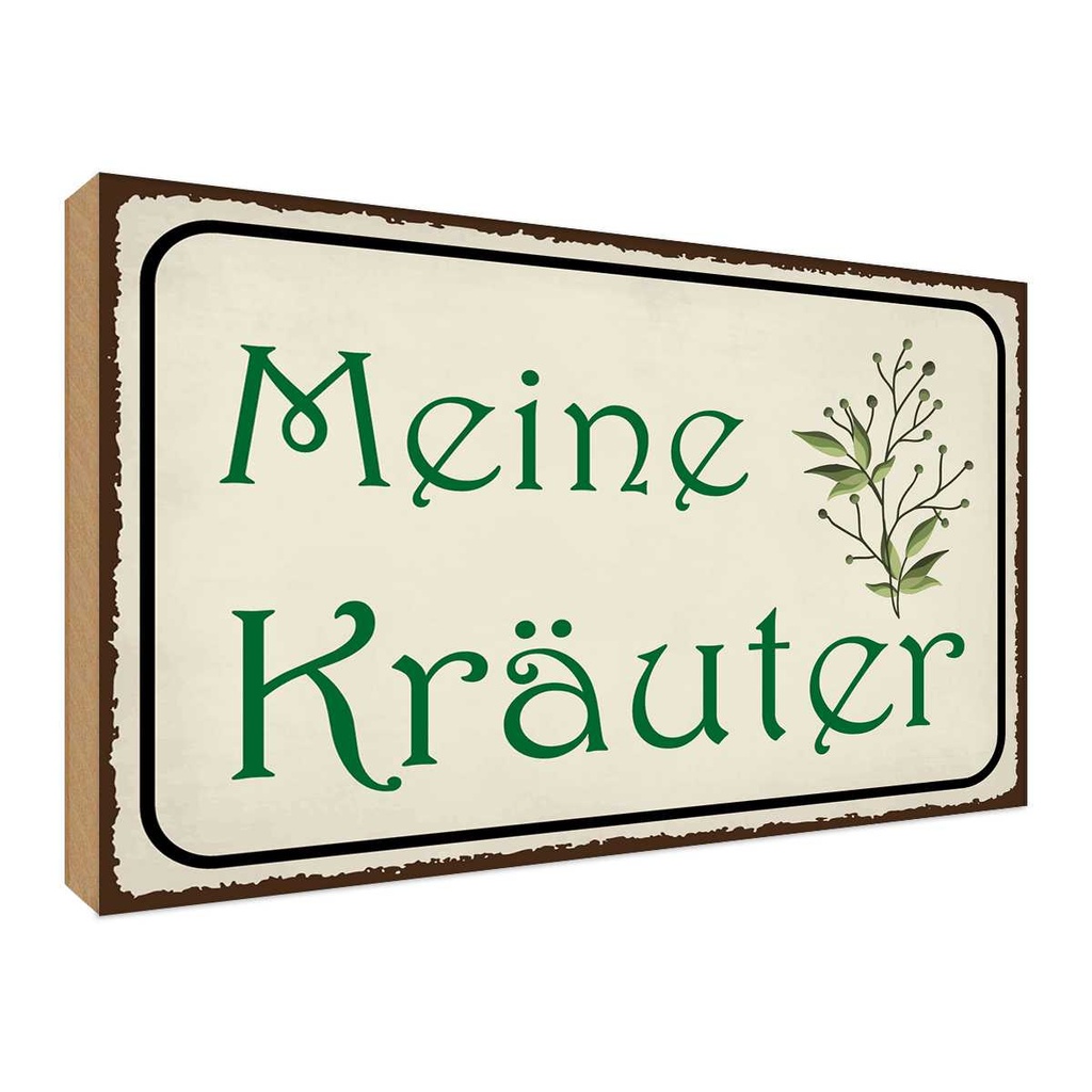Holzschild 30x40 cm meine Kräuter Geschenk