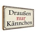 Holzschild 30x40 cm draußen nur Kännchen Cafe Essen Trinken