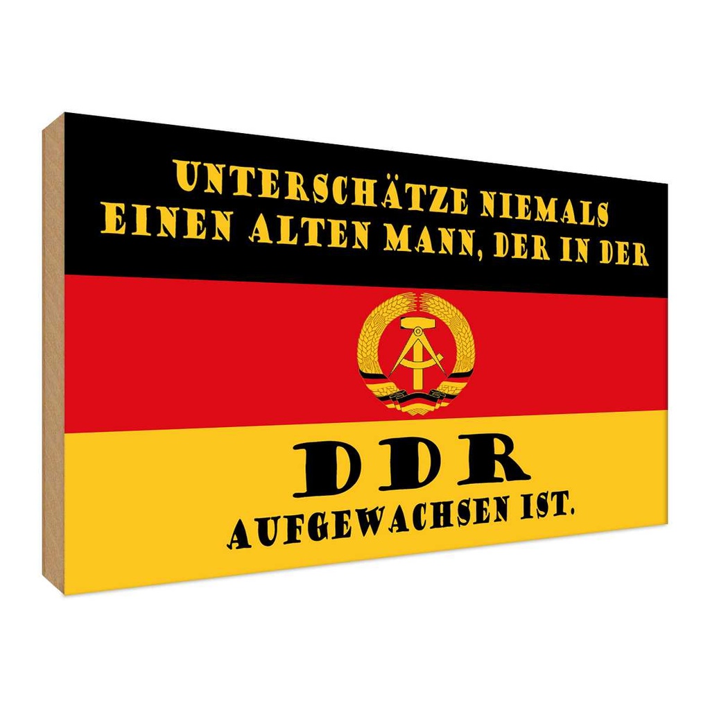 Holzschild 30x40 cm alter Mann DDR aufgewachsen Deutschland