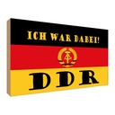 Holzschild 30x40 cm ich war Spaß Flagge Fahne Wappen dabei DDR Ostalgie Witz Humor Lustig