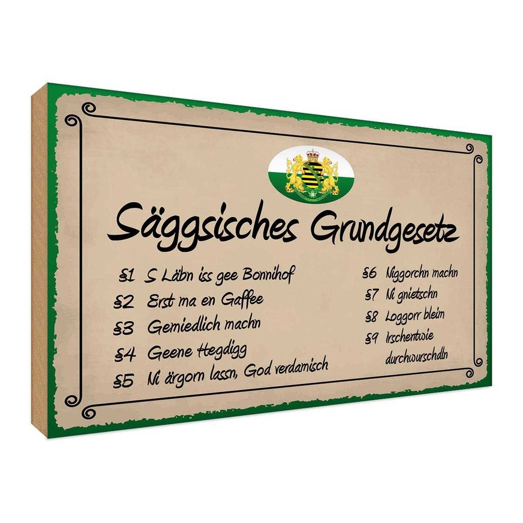 Holzschild 30x40 cm säggsisches Grundgesetz lustig Dekoration